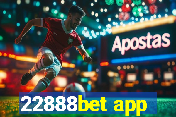 22888bet app